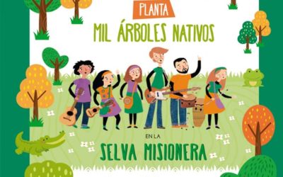 CANTICUÉNTICOS PLANTA MIL ÁRBOLES NATIVOS, EN LA SELVA MISIONERA, CON LA FUNDACIÓN BOSQUES NATIVOS ARGENTINOS PARA LA BIODIVERSIDAD